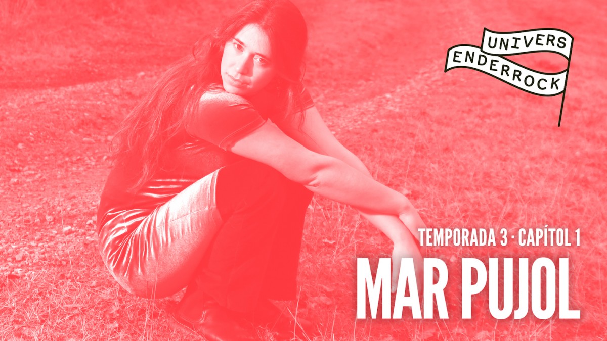 Mar Pujol a Univers Enderrock